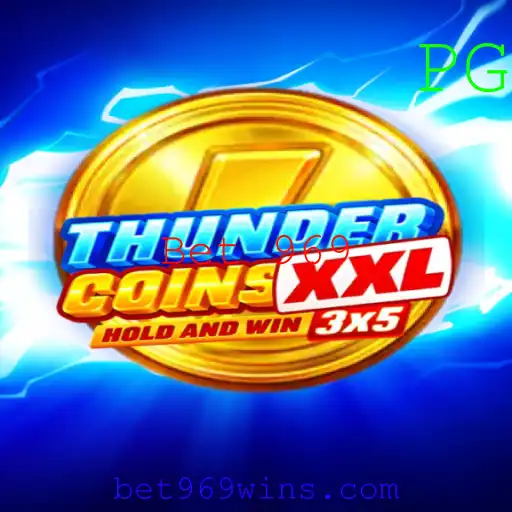 Descubra a Emoção de ThunderCoinsXxl e a Estratégia de Bet 969